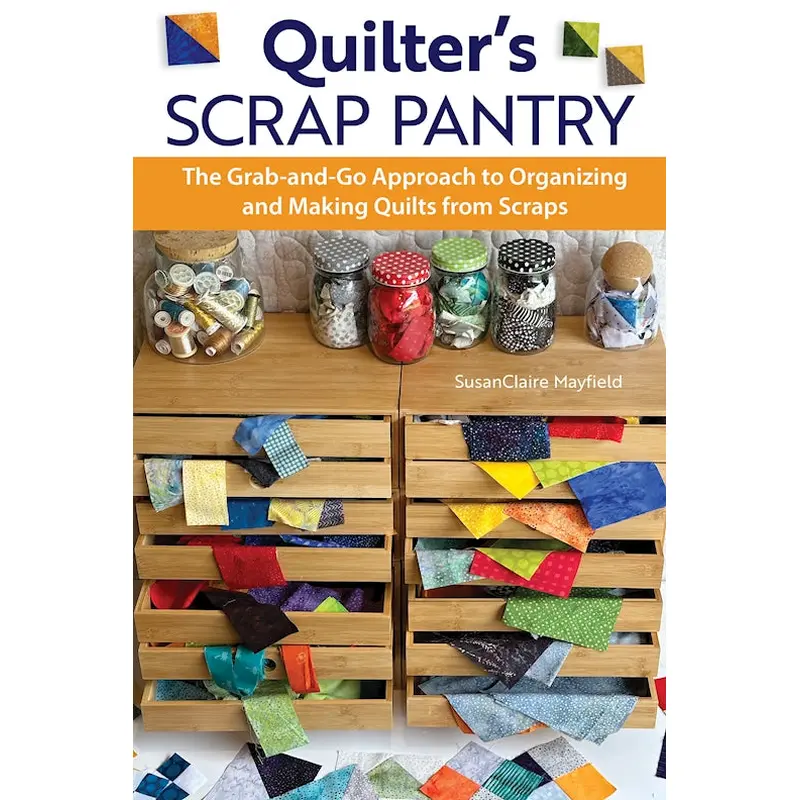 Quilter's Scrap Pantry