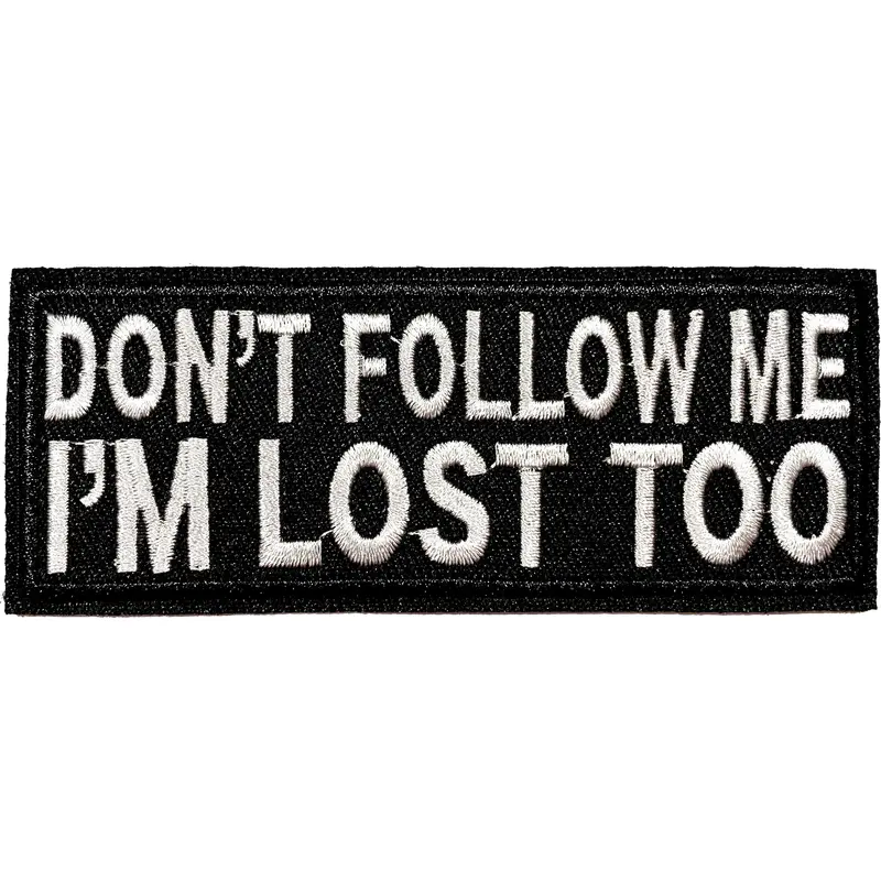 Don't Follow Me - Patch