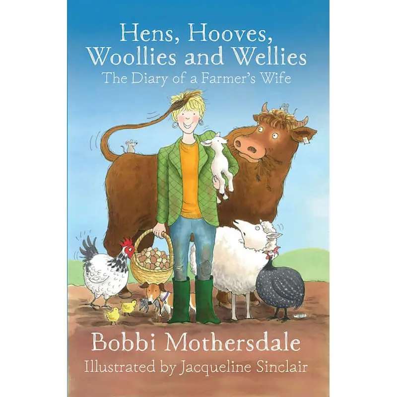 Hens, Hooves, Woollies and Wellies