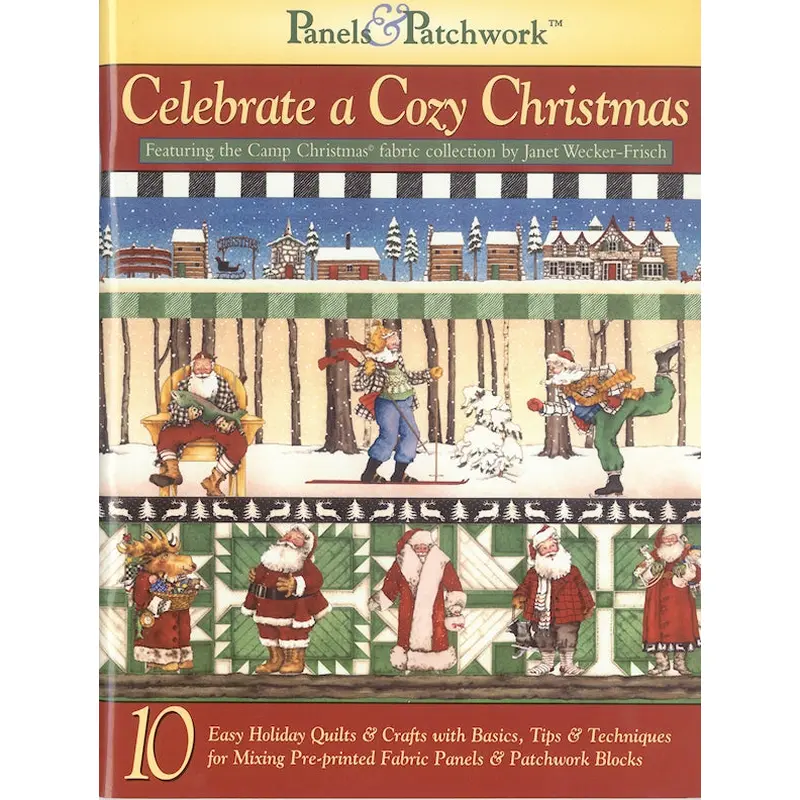 Panels & Patchwork Celebrate a Cozy Christmas