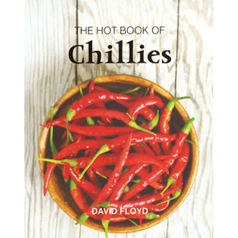 Hot Book of Chillies 2nd edition, The
