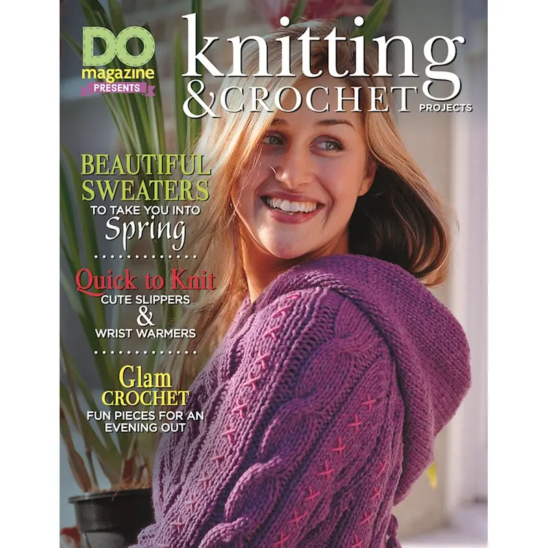 DO Magazine Presents Knitting & Crochet Projects