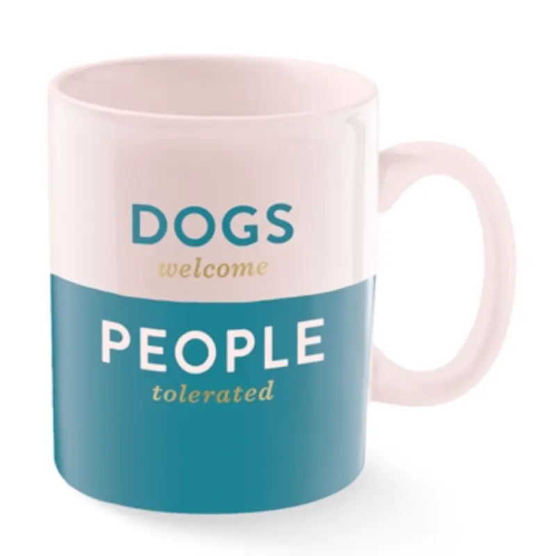 Fringe Dogs Welcome People Tolerated Mug