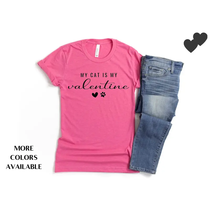 VALENTINE Shirt People Shirts Printed Tshirt Human Cat Gear Unisex VALENTINE DAY My Cat is my Valentine