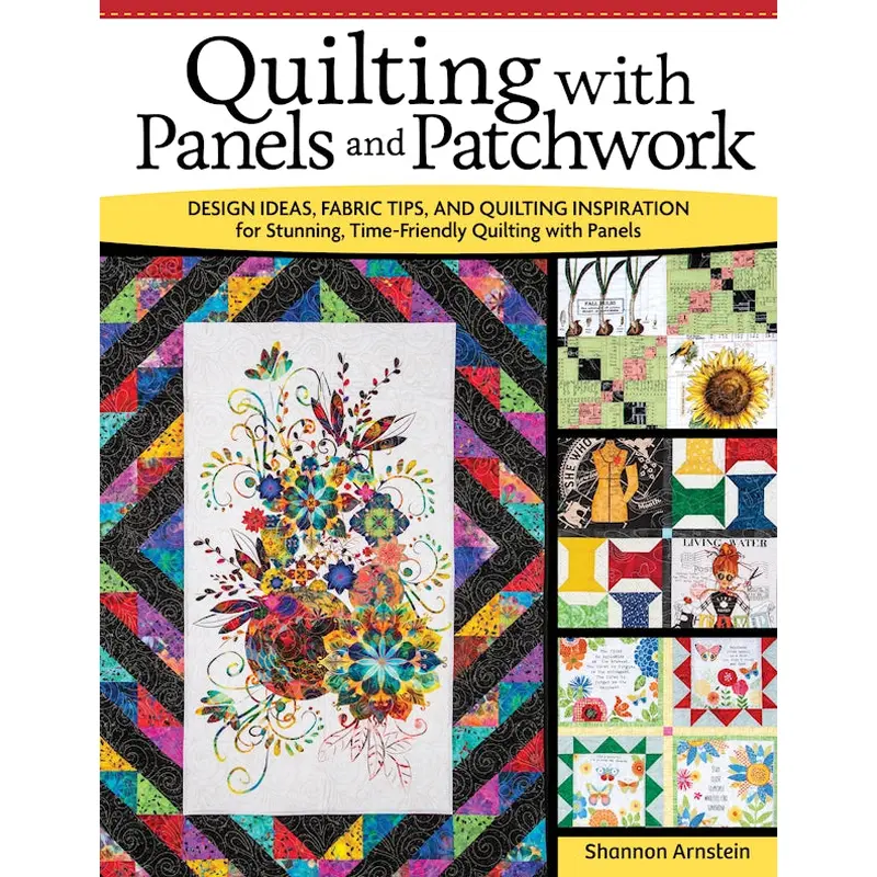 Quilting with Panels and Patchwork