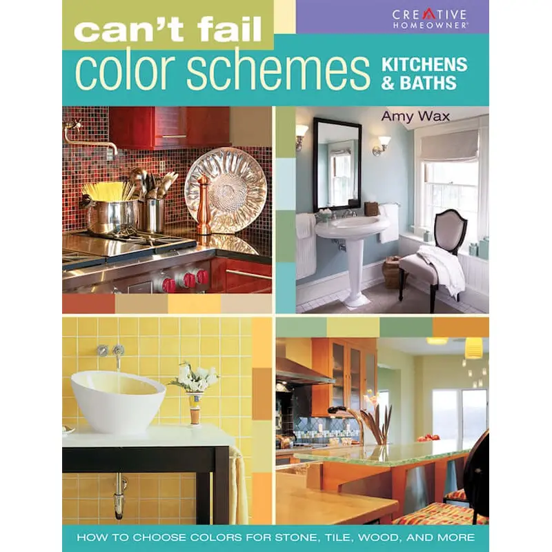 Can't Fail Color Schemes--Kitchen & Bath