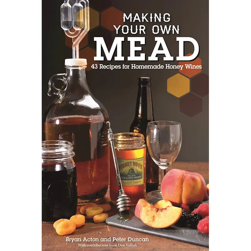 Making Your Own Mead